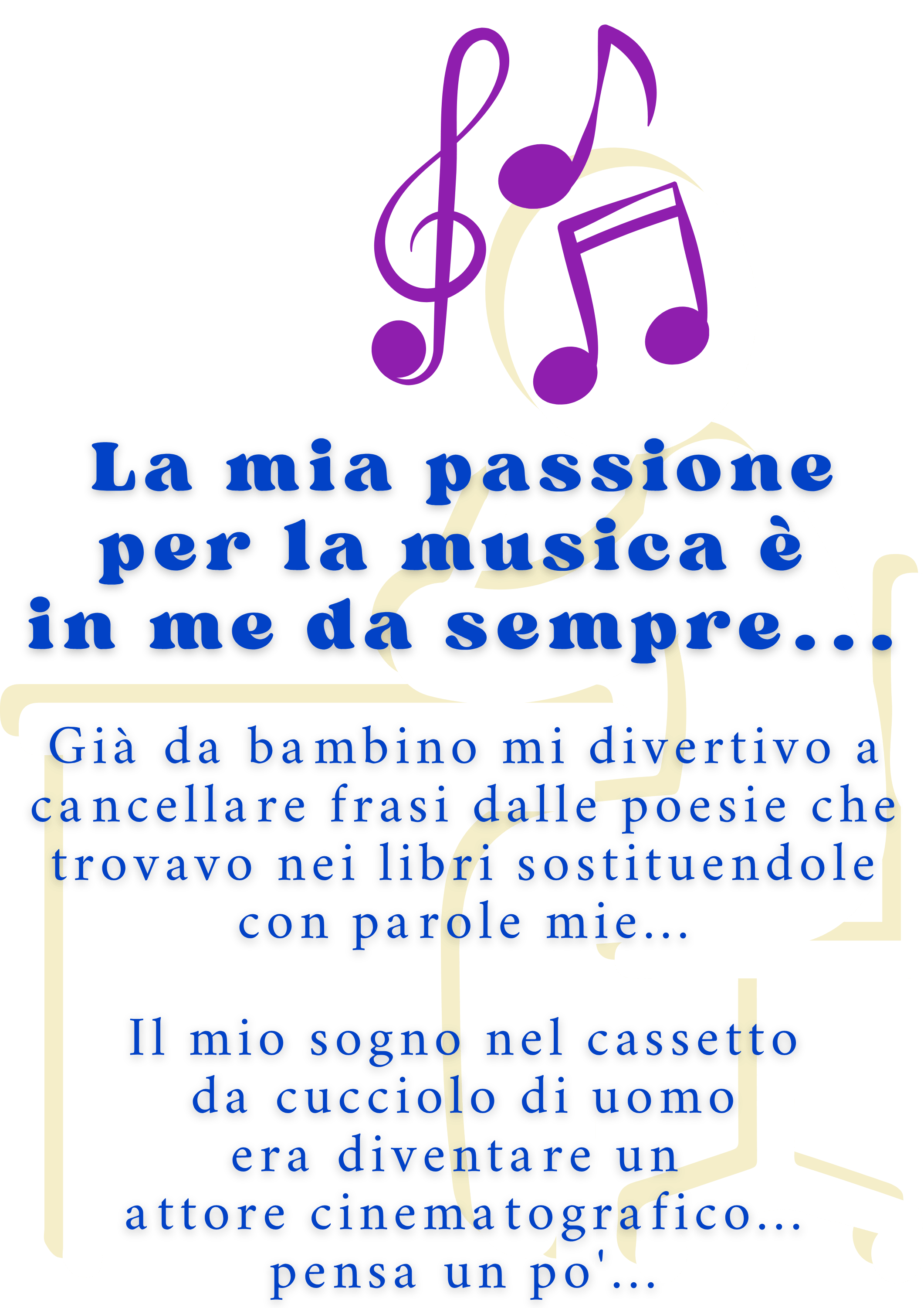 3 La mia passione la musica