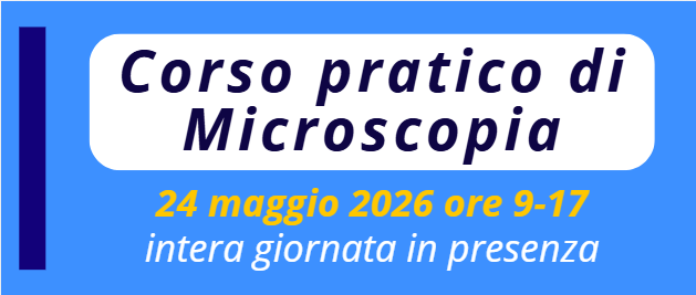 CORSO PER ECM IN MICROSCOPIA 11 aprile 2026 - Online