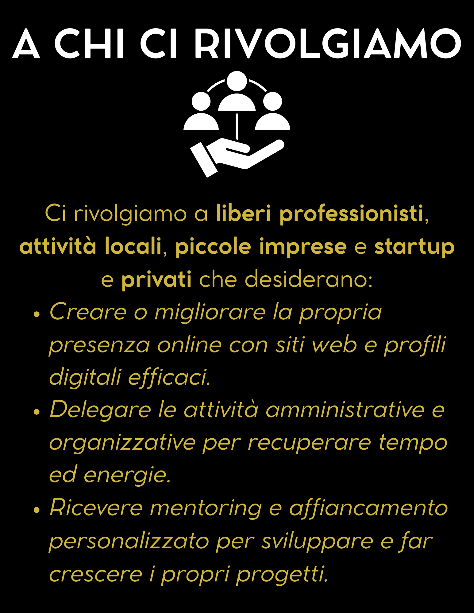 A chi ci rivolgiamo